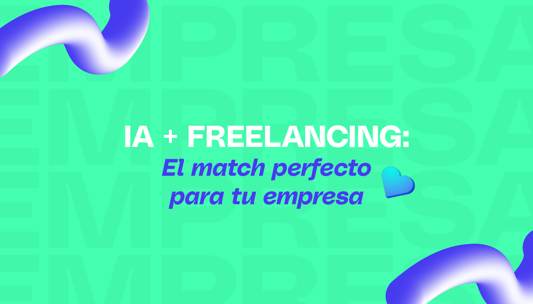 El match perfecto para tu empresa