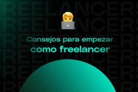 Consejos para empezar como freelancer