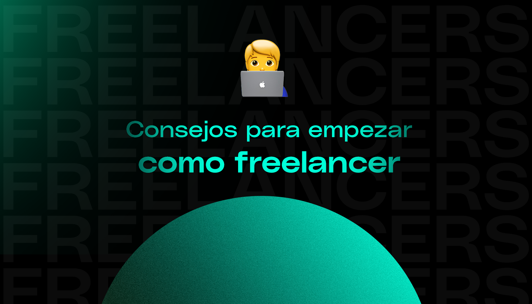 Consejos para empezar como freelancer